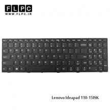  کیبورد لپ تاپ لنوو Lenovo Ideapad 110-15ISK Laptop Keyboard مشکی-بافریم -با دکمه پاور