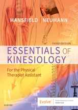  Essentials of Kinesiology FOR THE PHYSICAL THERAPIST ASSISTANT