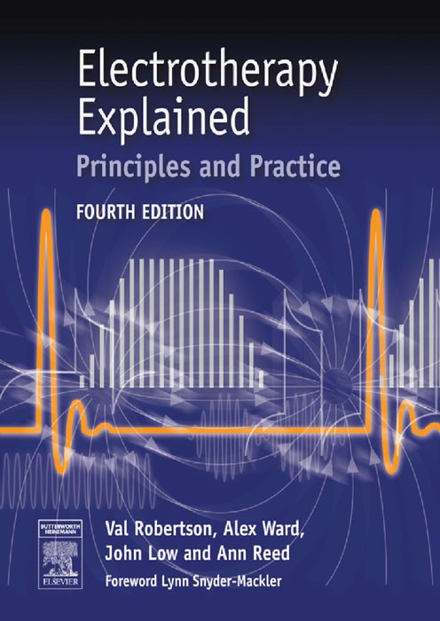  Electrotherapy Explained Principles and Practice