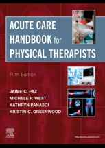  ACUTE CARE HANDBOOK for PHYSICAL THERAPISTS