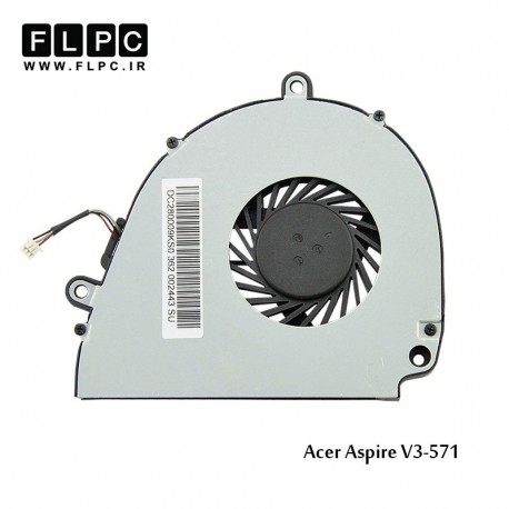  فن لپ تاپ ایسر V3-571 حلزونی Acer Aspire V3-571 Laptop CPU Fan