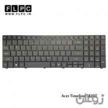  کیبورد لپ تاپ ایسر 5810T مشکی Acer Timeline 5810T Laptop Keyboard