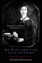 دانلود کتاب My Wars Are Laid Away in Books: The Life of Emily Dickinson