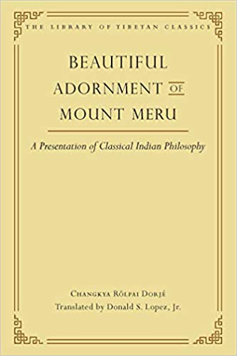  دانلود کتاب Beautiful Adornment of Mount Meru: A Presentation of Classical Indian Philosophy (24) (Library of Tibetan Classics) - Epub + Converted pdf