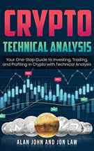  دانلود کتاب Crypto Technical Analysis: Your One-Stop Guide to Investing, Trading, and Profiting in Crypto with Technical Analysis - Epub + Converted Pdf
